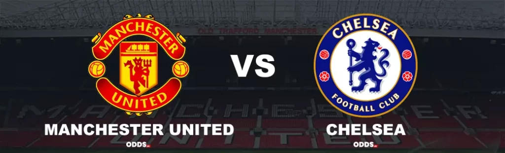 Manchester United - Chelsea